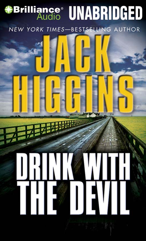 Title details for Drink With the Devil by Jack Higgins - Available